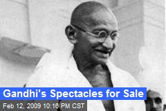 Gandhi's Spectacles for Sale