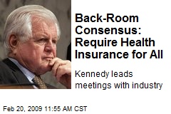 Back-Room Consensus: Require Health Insurance for All