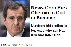 News Corp Prez Chernin to Quit in Summer