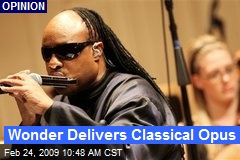 Wonder Delivers Classical Opus