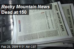 Rocky Mountain News Dead at 150
