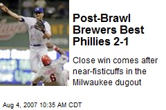 Post-Brawl Brewers Best Phillies 2-1