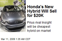 Honda's New Hybrid Will Sell for $20K
