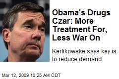 Obama's Drugs Czar: More Treatment For, Less War On