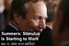 Summers: Stimulus Is Starting to Work