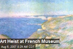 Art Heist at French Museum