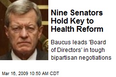 Nine Senators Hold Key to Health Reform