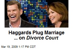 Haggards Plug Marriage ... on Divorce Court