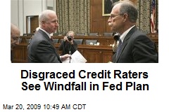 Disgraced Credit Raters See Windfall in Fed Plan