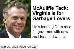 McAuliffe Tack: Virginia Is for Garbage Lovers