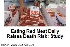 Eating Red Meat Daily Raises Death Risk: Study