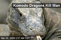 Komodo Dragons Kill Man