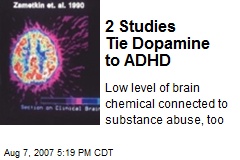 2 Studies Tie Dopamine to ADHD
