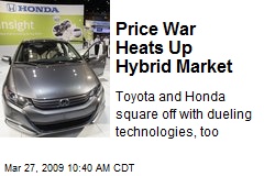 Price War Heats Up Hybrid Market