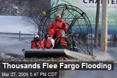 Thousands Flee Fargo Flooding