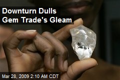 Downturn Dulls Gem Trade's Gleam