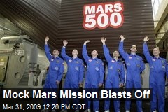Mock Mars Mission Blasts Off