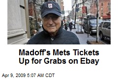 Madoff's Mets Tickets Up for Grabs on Ebay