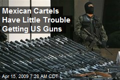 Mexican Cartels Have Little Trouble Getting US Guns