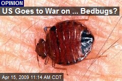 US Goes to War on ... Bedbugs?