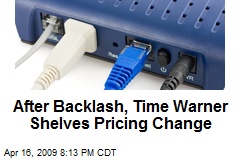 After Backlash, Time Warner Shelves Pricing Change