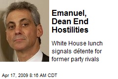 Emanuel, Dean End Hostilities