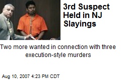 3rd Suspect Held in NJ Slayings