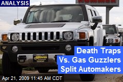 Death Traps Vs. Gas Guzzlers Split Automakers