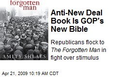 Anti-New Deal Book Is GOP's New Bible