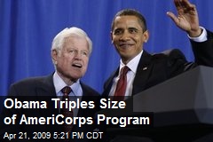 Obama Triples Size of AmeriCorps Program
