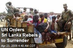 UN Orders Sri Lanka Rebels to Surrender