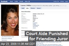 Court Aide Punished for Friending Juror
