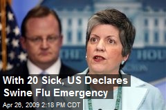 With 20 Sick, US Declares Swine Flu Emergency
