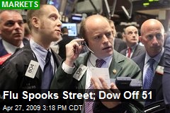 Flu Spooks Street; Dow Off 51