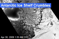 Antarctic Ice Shelf Crumbles