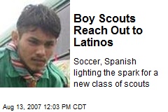 Boy Scouts Reach Out to Latinos