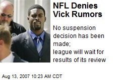 NFL Denies Vick Rumors