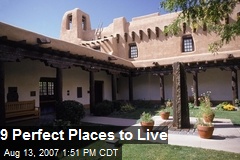 9 Perfect Places to Live