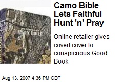 Camo Bible Lets Faithful Hunt 'n' Pray