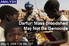Darfur: Mass Bloodshed May Not Be Genocide