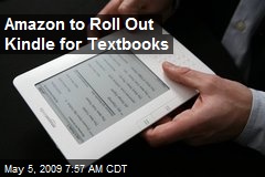 Amazon to Roll Out Kindle for Textbooks