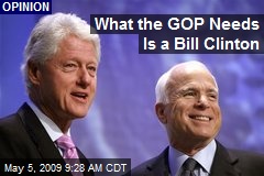 What the GOP Needs Is a Bill Clinton