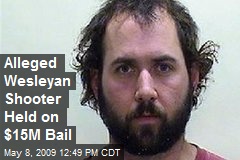 Alleged Wesleyan Shooter Held on $15M Bail