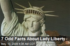7 Odd Facts About Lady Liberty