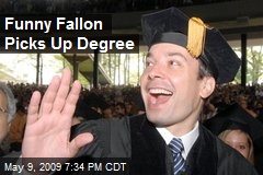 Funny Fallon Picks Up Degree