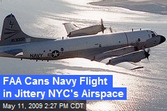 FAA Cans Navy Flight in Jittery NYC's Airspace