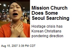 Mission Church Does Some Seoul Searching