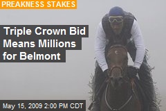 Triple Crown Bid Means Millions for Belmont