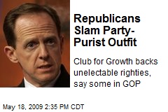 Republicans Slam Party-Purist Outfit