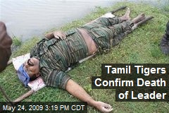 Tamil Tigers Confirm Death of Leader